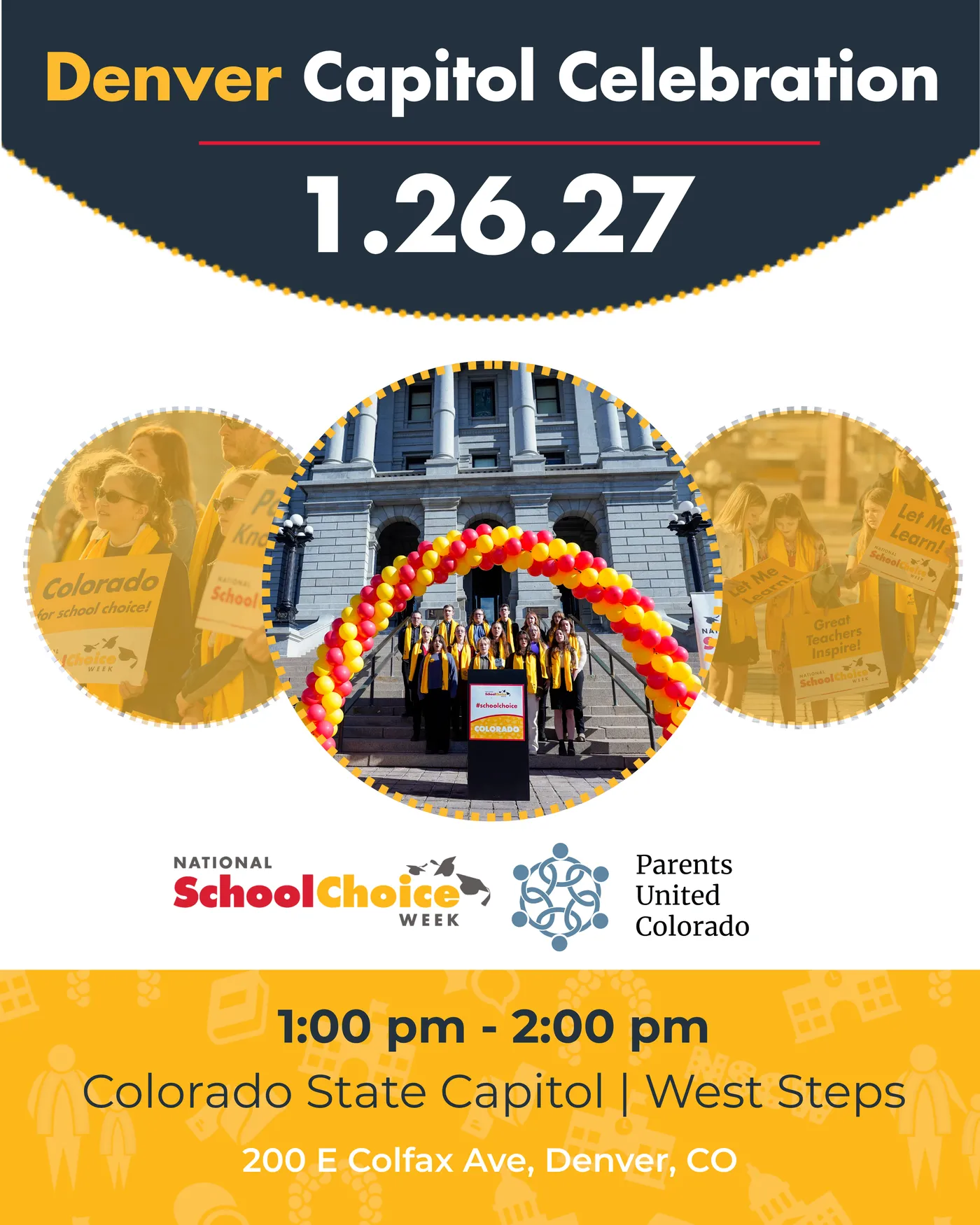 Denver Capitol Celebration highlights — a school choir, marching band, and families with #schoolchoice signs at the Colorado State Capitol.